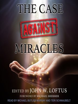 cover image of The Case Against Miracles